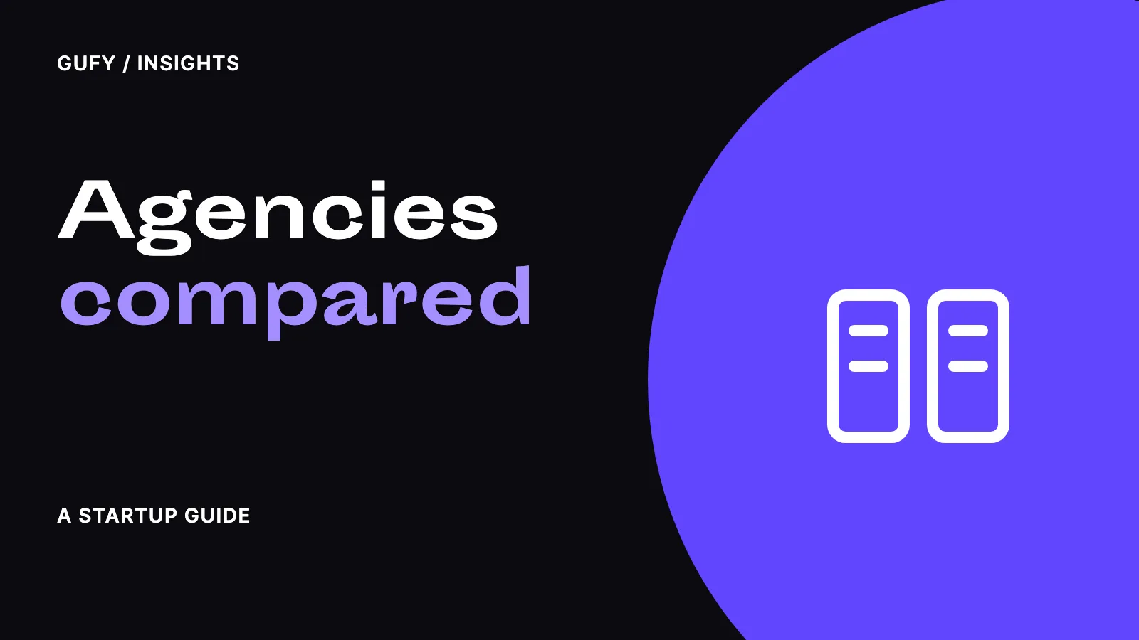 Marketing agencies for SaaS and app startups compared — Gufy insights.