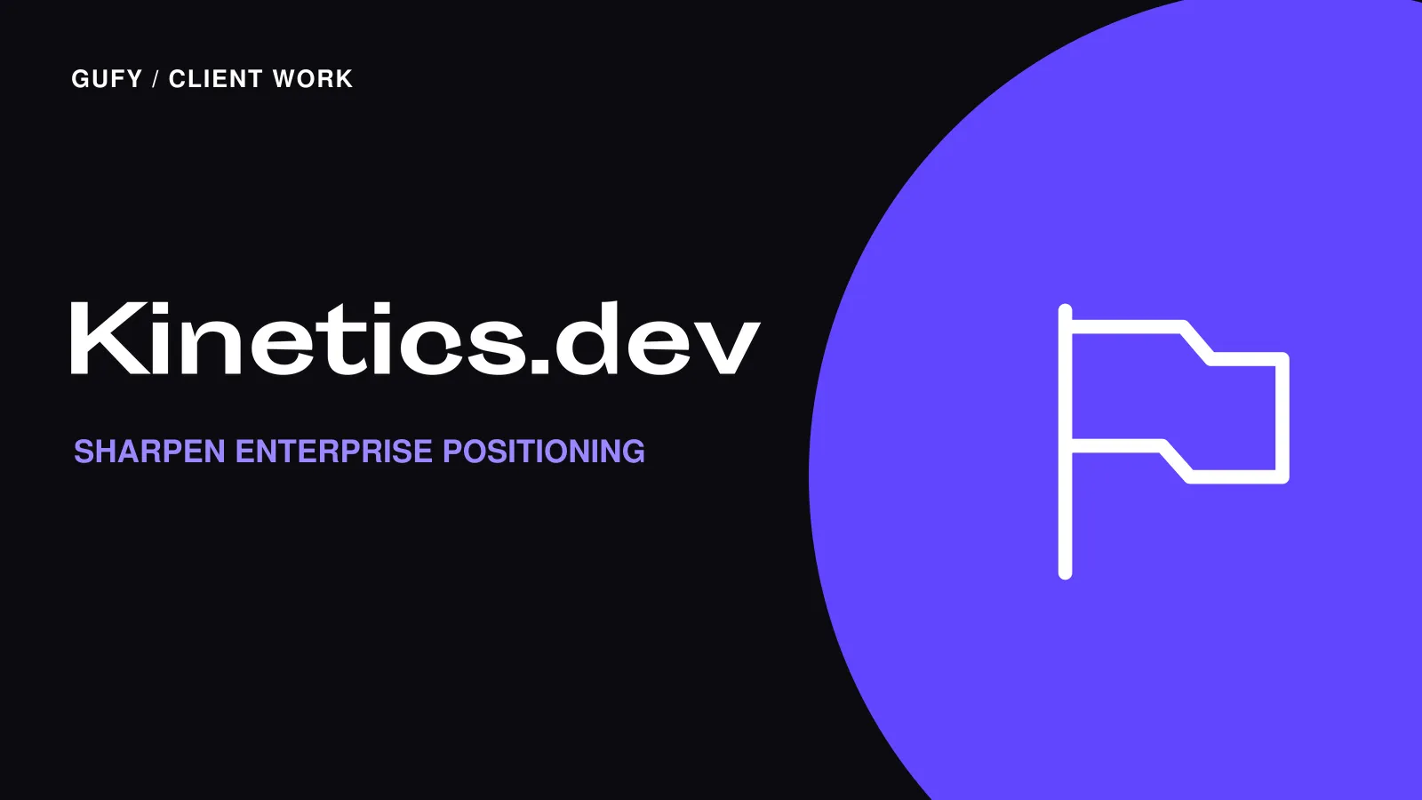 Kinetics.dev: Sharpen enterprise positioning