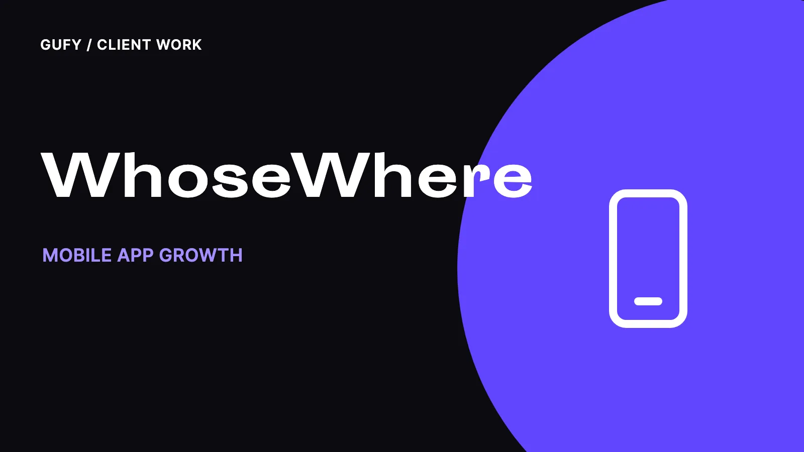 WhoseWhere: mobile app growth