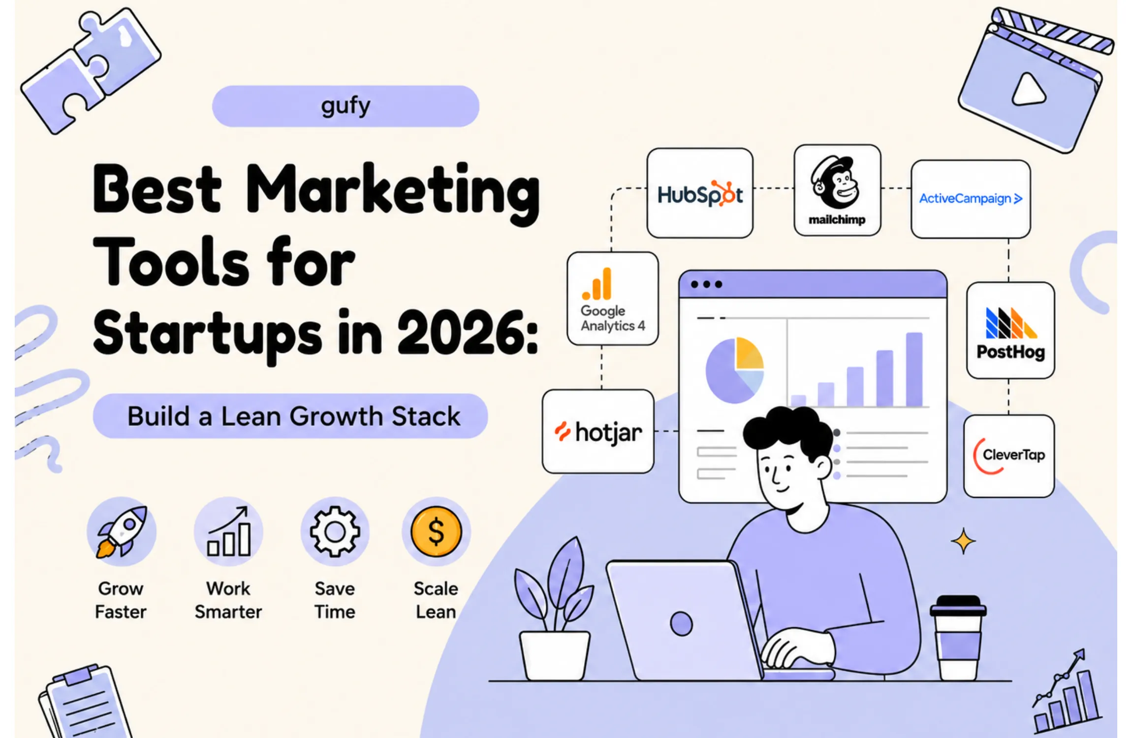 Best Marketing Tools for Startups in 2026: Build a Lean Growth Stack
